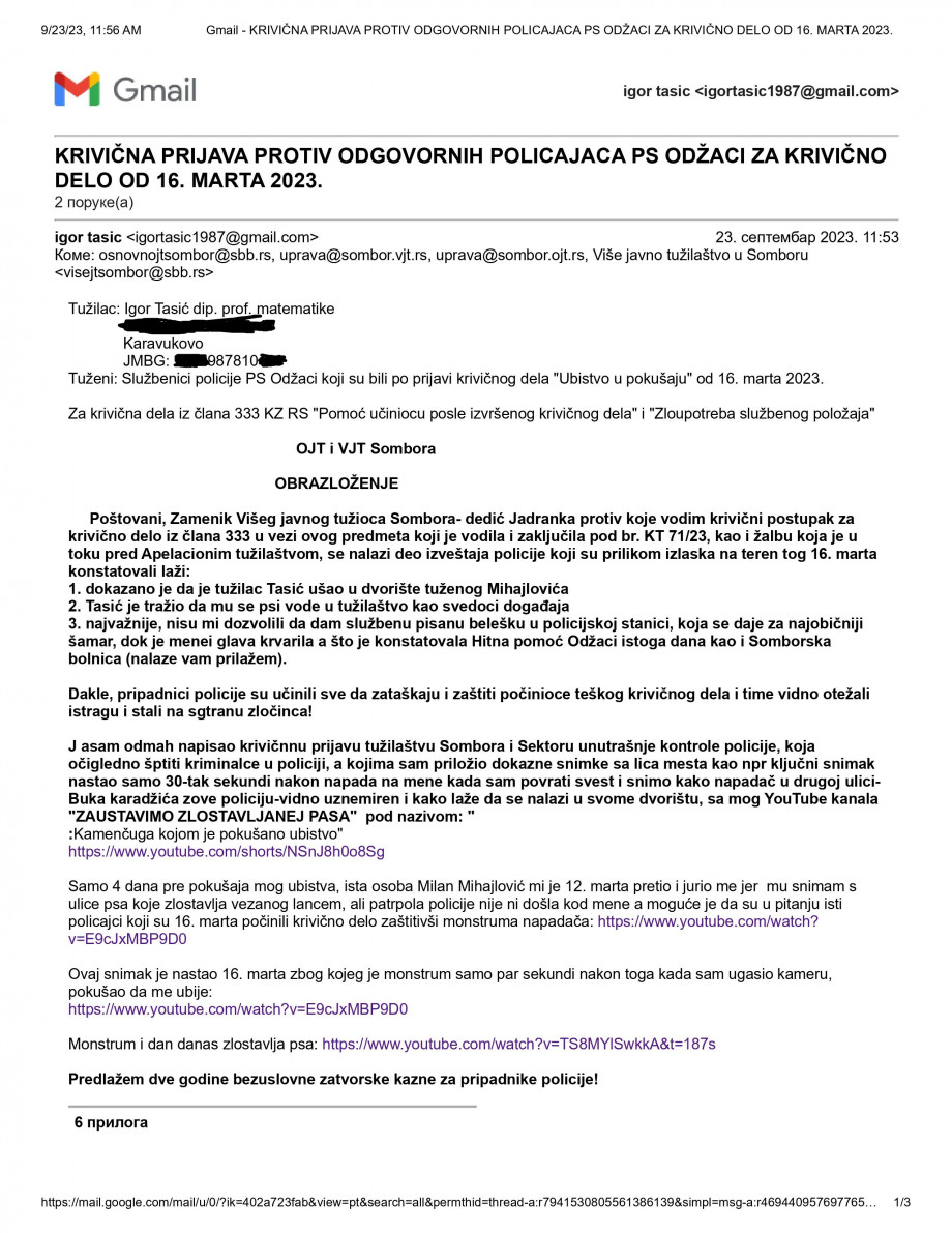 Gmail_-_KRIVIČNA_PRIJAVA_PROTIV_ODGOVORNIH_POLICAJACA_PS_ODŽACI_ZA_KRIVIČNO_DELO_OD_16._MARTA_2023_-1_.jpg
